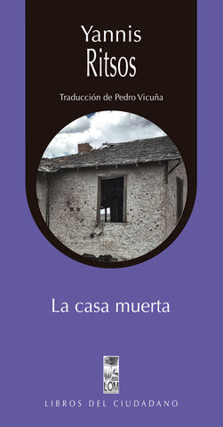 Casa muerta, la