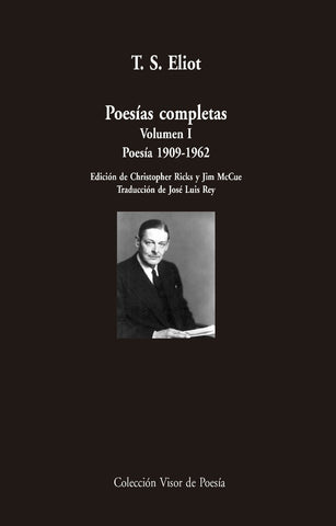 POESÍAS COMPLETAS. VOLUMEN I 1909 - 1962