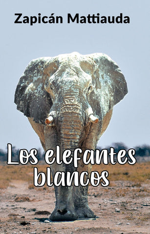 Los elefantes blancos