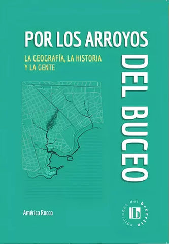 Por los arroyos del Buceo