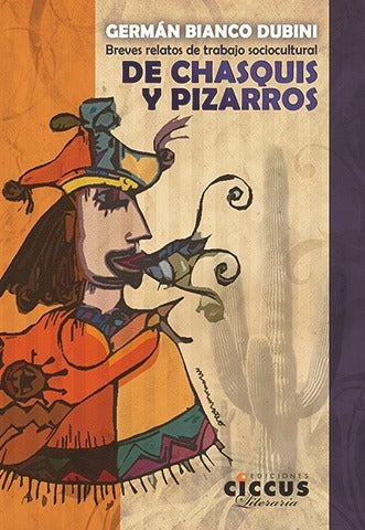 DE CHASQUIS Y PIZARROS