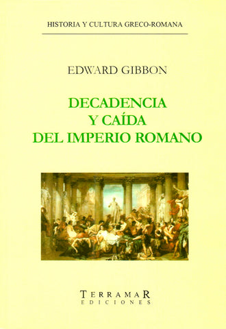 Decadencia y caída del Imperio Romano