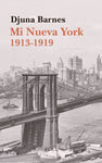 Mi Nueva York (1913-1919)