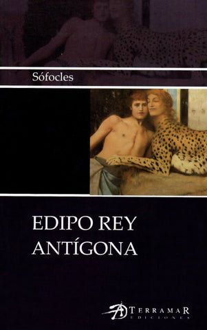 Edipo rey - Antígona