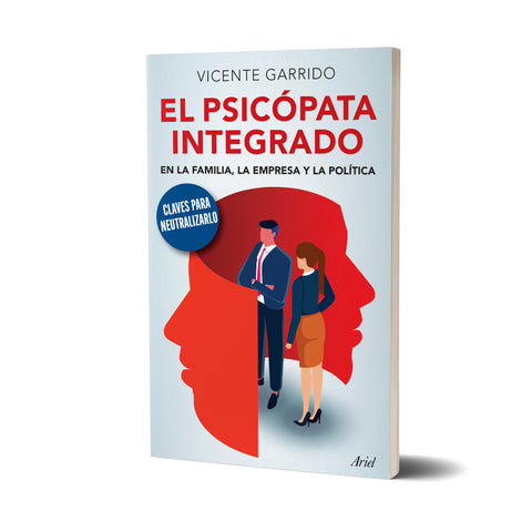 El psicópata integrado en la familia, la empresa