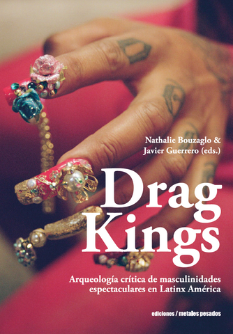 Drag kings