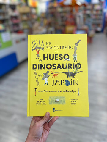 He encontrado un hueso de dinosaurio