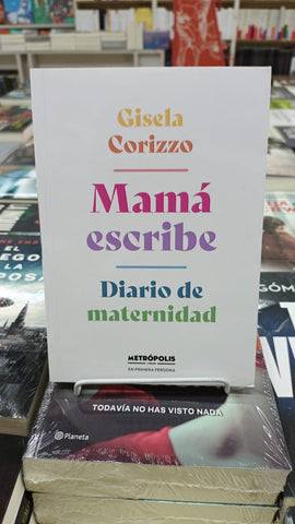 Mamá escribe - Diario de maternidad