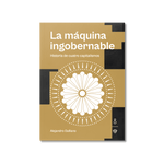 La máquina ingobernable