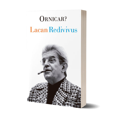 Lacan redivivus