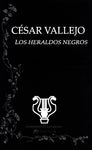 Heraldos negros, Los