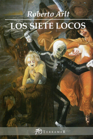 Siete locos, Los