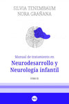 Manual de tratamiento en Neurodesarrollo y Neurología infantil Tomo III