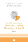 Manual de tratamiento en Neurodesarrollo y Neurología infantil Tomo IV