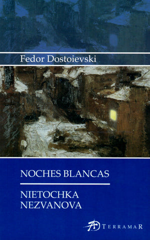 Noches Blancas - Nietochka Nezvanova
