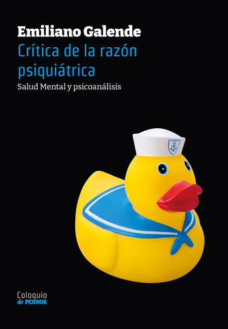 Crítica de la razón psiquiátrica