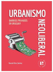 Urbanismo neoliberal