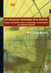 Estructuras elementales de violencia, las