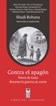 CONTRA EL APAGON. VOCES DE GAZA DURANTE LA GU