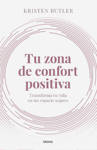 Tu zona de confort positiva