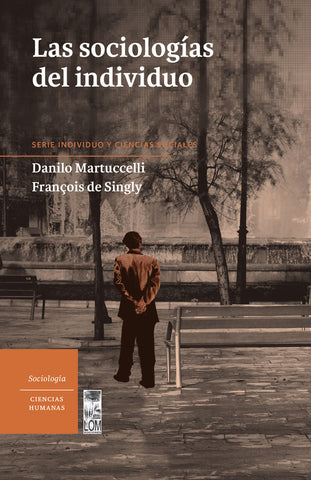 Sociologias del individuo, las