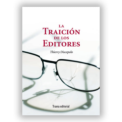 La traición de los editores