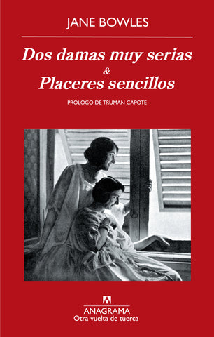 Dos damas muy serias - Placeres sencillos