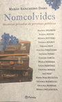 NOMEOLVIDES, HISTORIAS PRIVADAS DE PERSONAS PÚBLICAS