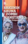 Bakunin Sauna - Zombi Manifiesto