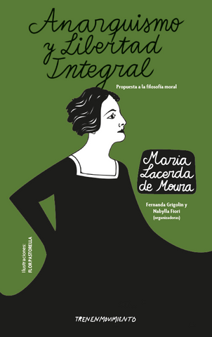 Anarquismo y libertad integral