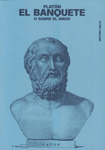 El banquete o sobre el amor