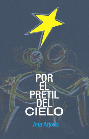 Por el pretil del cielo