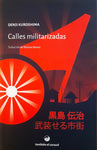 Calles militarizadas