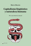 Capitalismo Lingüístico y naturaleza humana