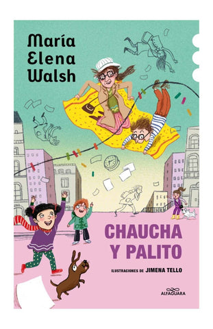 Chaucha y Palito