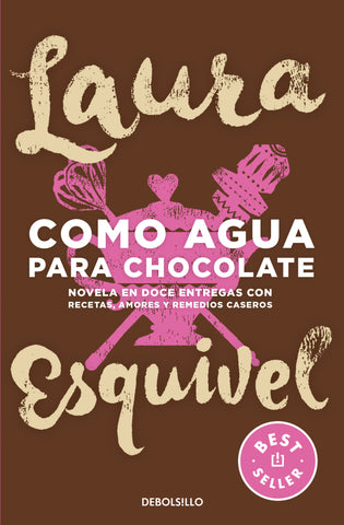 Como agua para el chocolate