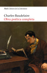 Baudelaire - Obra poética completa