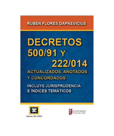 Decretos 500/91 y 222/014