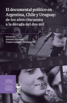 DOCUMENTAL POLITICO EN ARGENTINA CHILE..,EL