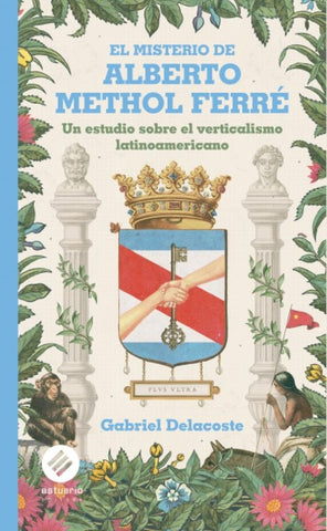 El misterio de Alberto Methol Ferré