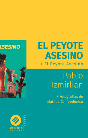 El peyote asesino