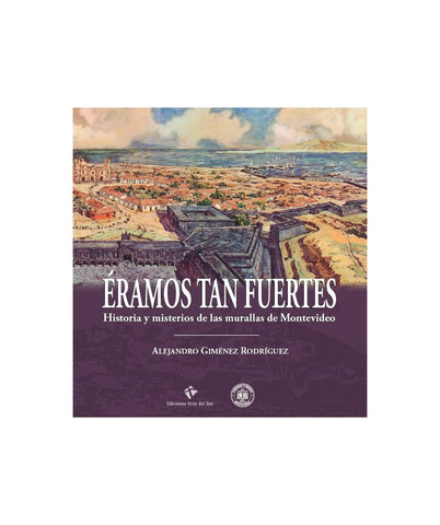 Éramos tan fuertes