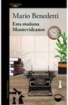 Esta mañana - Montevideanos