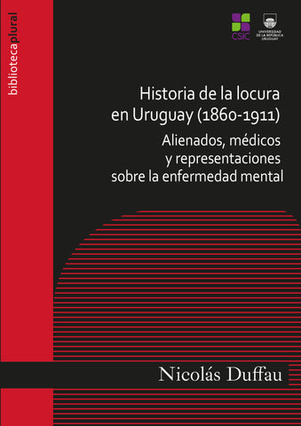 Historia de la locura en Uruguay