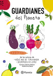 Guardianes del planeta