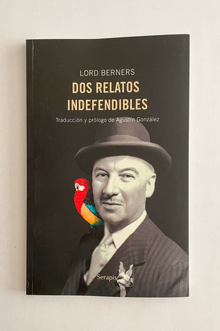 Dos relatos indefendibles