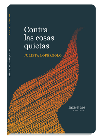 Contra las cosas quietas