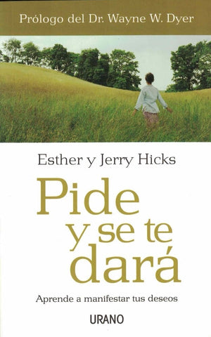 Pide y se te dará