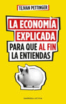 Economía explicada para que al fin la entiendas