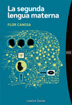 La segunda lengua materna